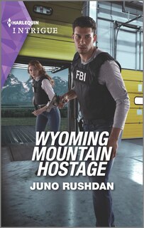 Front cover_Wyoming Mountain Hostage