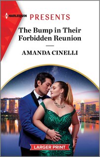 Front cover_The Bump in Their Forbidden Reunion