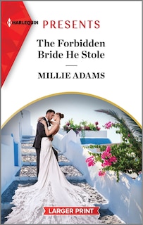 Front cover_The Forbidden Bride He Stole