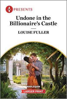 Front cover_Undone in the Billionaire's Castle