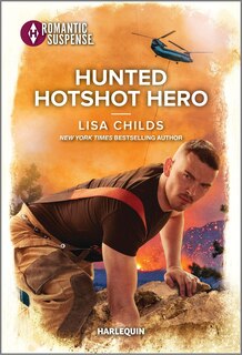Front cover_Hunted Hotshot Hero