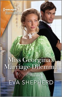 Front cover_Miss Georgina's Marriage Dilemma