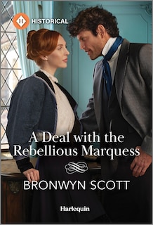 Front cover_A Deal with the Rebellious Marquess