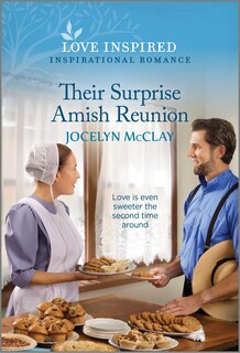 Front cover_Their Surprise Amish Reunion