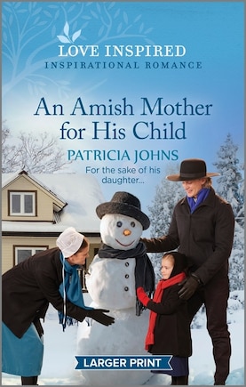 An Amish Mother for His Child: An Uplifting Inspirational Romance