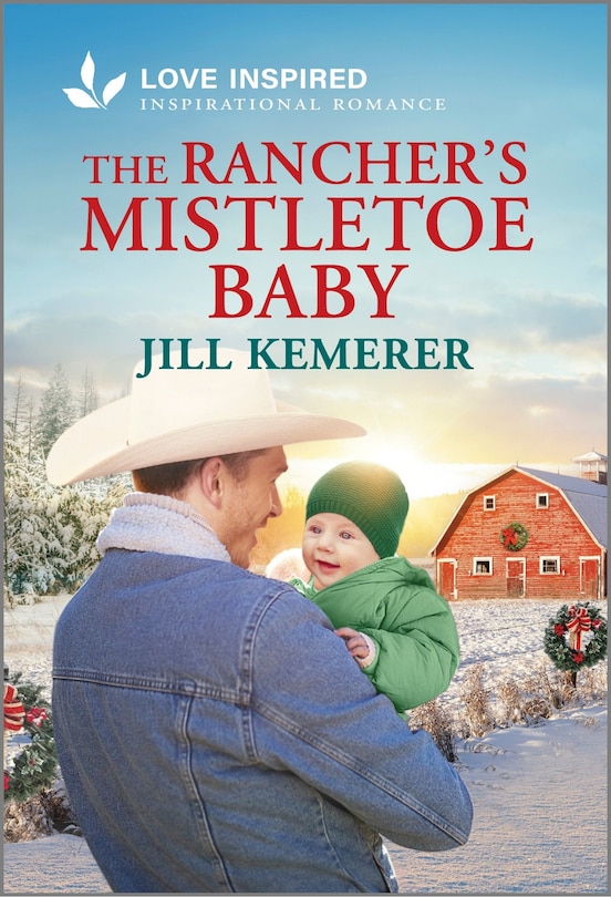 Front cover_The Rancher's Mistletoe Baby