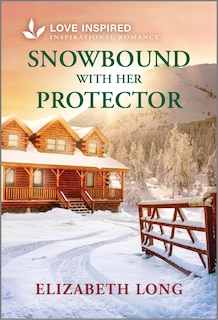 Front cover_Snowbound with Her Protector