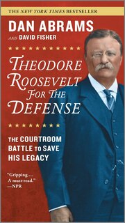 Front cover_Theodore Roosevelt For The Defense