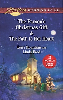 Couverture_The Parson's Christmas Gift & The Path to Her Heart