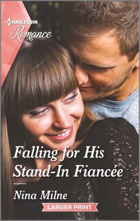 Front cover_Falling For His Stand-in Fiancée