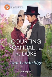 Front cover_Courting Scandal with the Duke