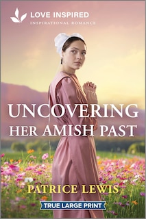 Couverture_Uncovering Her Amish Past