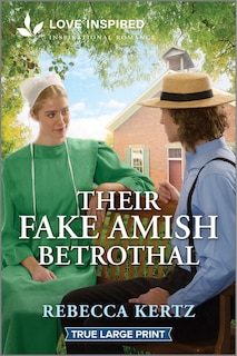 Front cover_Their Fake Amish Betrothal
