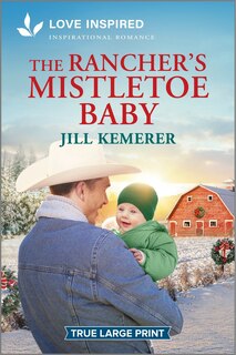 Couverture_The Rancher's Mistletoe Baby