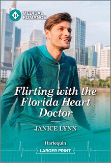 Front cover_Flirting with the Florida Heart Doctor