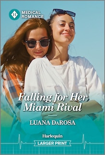 Front cover_Falling for Her Miami Rival