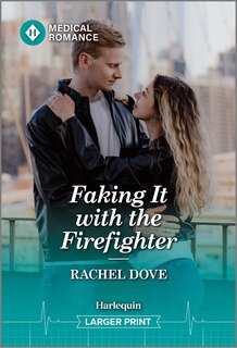 Front cover_Faking It with the Firefighter