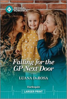 Front cover_Falling for the GP Next Door