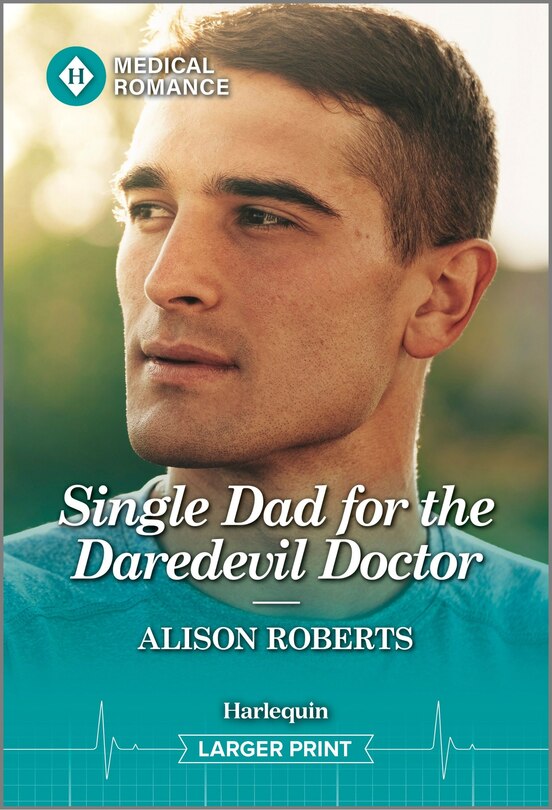 Front cover_Single Dad for the Daredevil Doctor