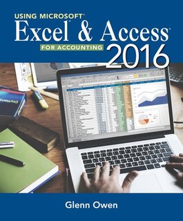 Front cover_Using Microsoft Excel and Access 2016 for Accounting
