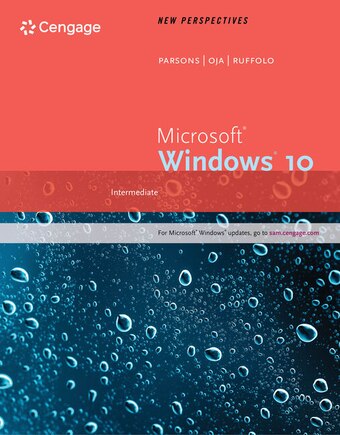 New Perspectives Microsoft® Windows 10: Intermediate, Loose-leaf Version