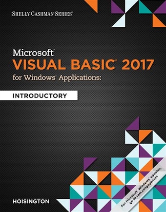 Microsoft Visual Basic 2017 For Windows Applications: Introductory