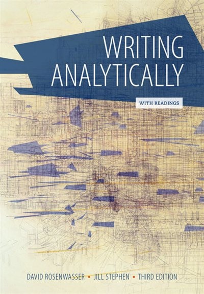 Writing Analytically With Readings (with 2016 Mla Update Card)