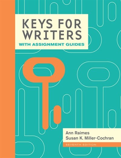 Couverture_Keys For Writers With Assignment Guides, Spiral Bound Version (with 2016 Mla Update Card)