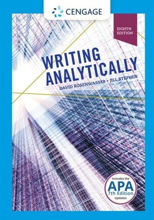 Writing Analytically (w/ Mla9e & Apa7e Updates)