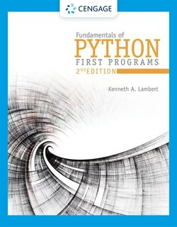 Fundamentals Of Python: First Programs, Loose-leaf Version