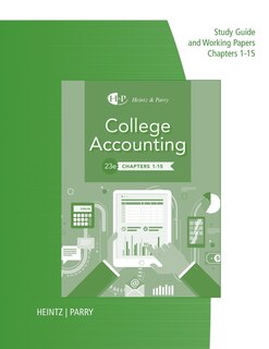 Couverture_Study Guide With Working Papers For Heintz/parry's College Accounting, Chapters 1- 15, 23rd