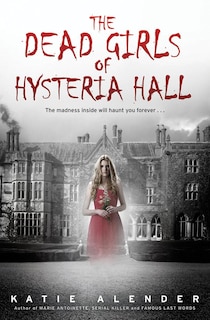 Couverture_The Dead Girls of Hysteria Hall