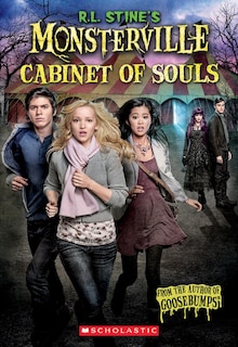 Front cover_The Cabinet of Souls (R.L. Stine's Monsterville #1)