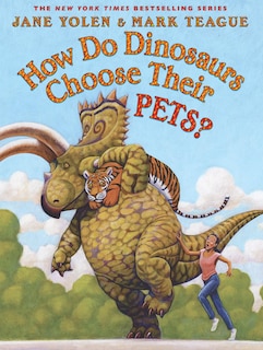 Front cover_How Do Dinosaurs Choose Their Pets?