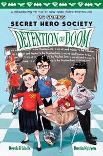 Front cover_Detention of Doom (DC Comics: Secret Hero Society #3)