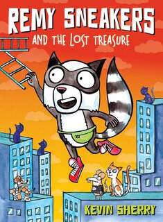 Remy Sneakers and the Lost Treasure (Remy Sneakers #2)