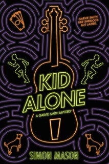 Couverture_Kid Alone: A Garvie Smith Mystery