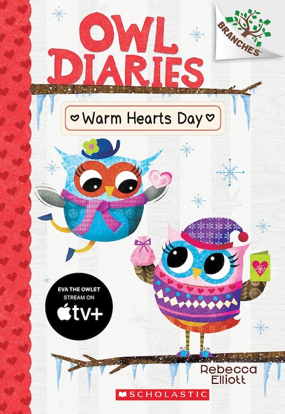 Couverture_Warm Hearts Day: A Branches Book (Owl Diaries #5)