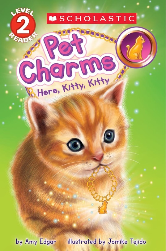 Couverture_Pet Charms #3: Here, Kitty, Kitty (Scholastic Reader, Level 2)