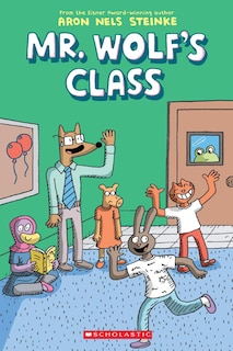 Front cover_Mr. Wolf's Class: A Graphic Novel (Mr. Wolf's Class #1)