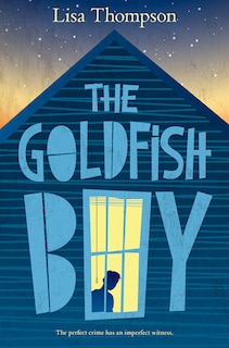 Front cover_The Goldfish Boy