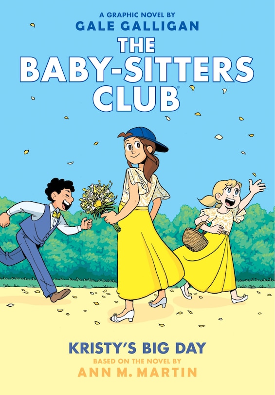 Front cover_Kristy's Big Day: A Graphic Novel (The Baby-sitters Club #6)