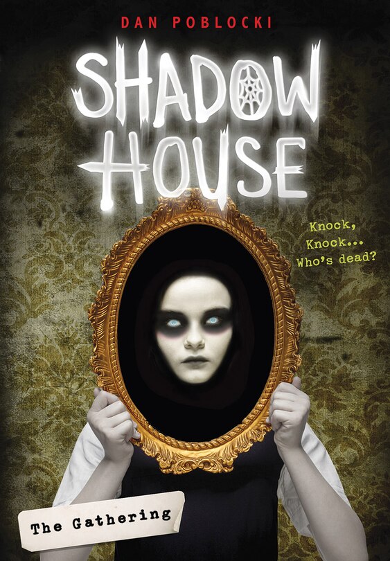 Couverture_The Gathering (Shadow House, Book 1)
