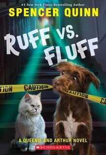 Front cover_Ruff Vs. Fluff (a Queenie And Arthur Novel)