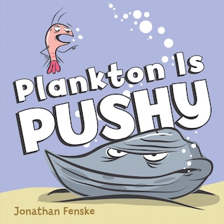 Front cover_Plankton is Pushy