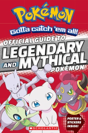 Official Guide to Legendary and Mythical Pokémon (Pokémon)