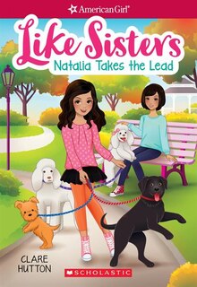 Couverture_Natalia Takes the Lead (American Girl: Like Sisters #2)