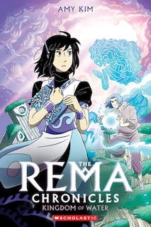 Front cover_Kingdom of Water: A Graphic Novel (The Rema Chronicles #2)