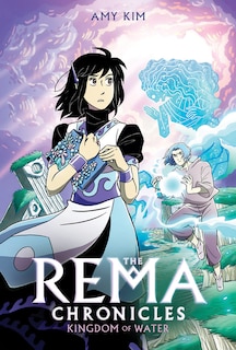 Couverture_Kingdom of Water: A Graphic Novel (The Rema Chronicles #2)