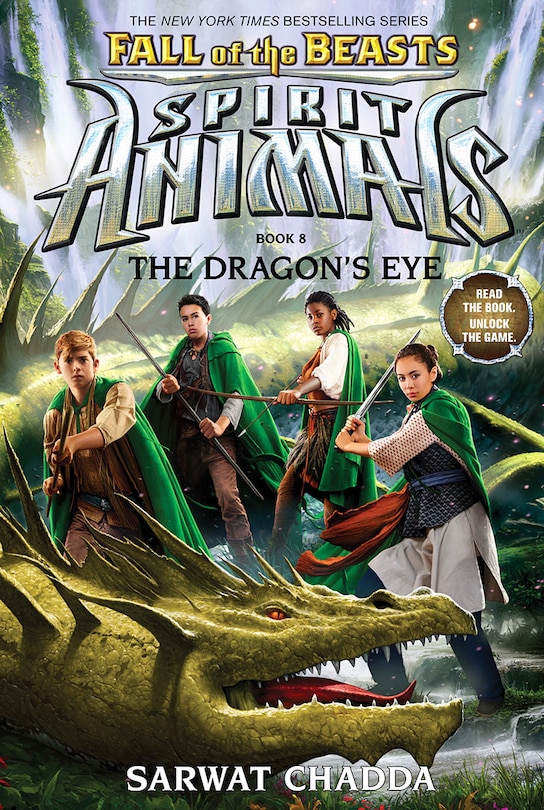 Front cover_The Dragon's Eye (Spirit Animals: Fall of the Beasts, Book 8)